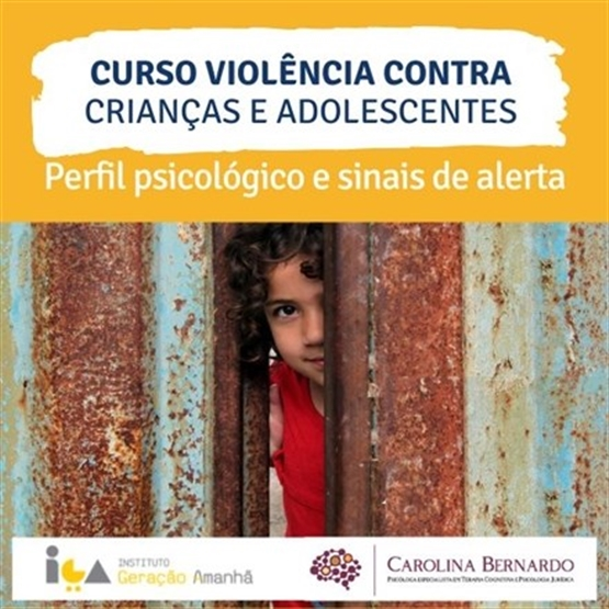 Violência contra crianças e adolescentes: perfil psicológico e sinais de alerta